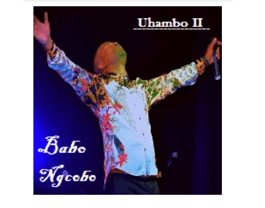 DOWNLOAD ALBUM: Babo Ngcobo – Uhambo II