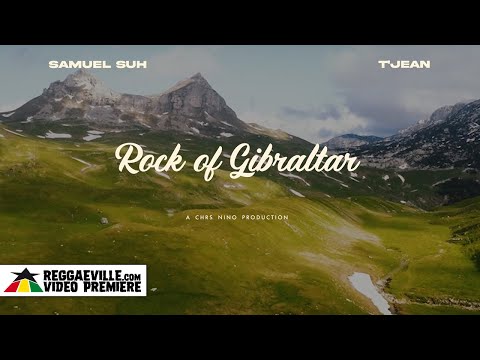 Samuel Suh &amp; T&#039;Jean - Rock of Gibraltar [Official Lyric Video 2023]