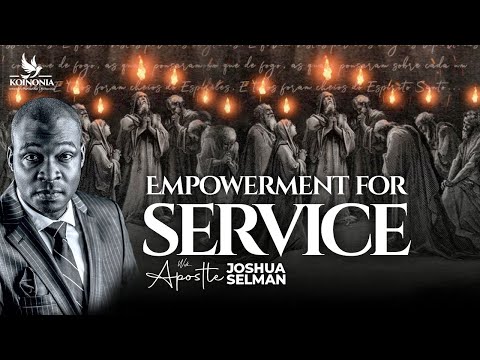 EMPOWERMENT FOR SERVICE || FGBMFI || 2023 WORLD CONVENTION || ACCRA-GHANA || APOSTLE JOSHUA SELMAN