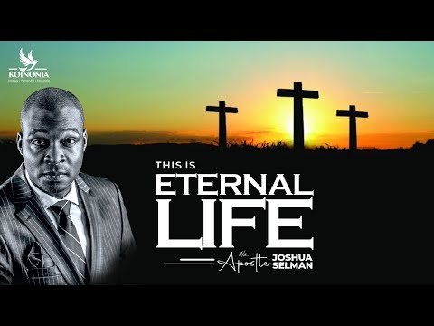 THIS IS ETERNAL LIFE||PENIEL 2023||ANGLICAN DIOCESE OF JALINGO||TARABA-NIGERIA||APOSTLE SELMAN