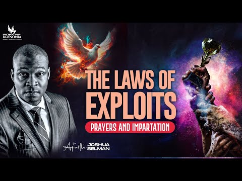 THE LAWS OF EXPLOITS[PRAYERS &amp; IMPARTATION]||GILGAL 2023||TTC||ABUJA-NIGERIA||APOSTLE JOSHUA SELMAN