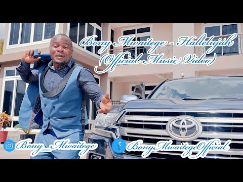 Bony Mwaitege - Hallelujah (Official Music Video) SMS TO SKIZA 9840972 TO 811