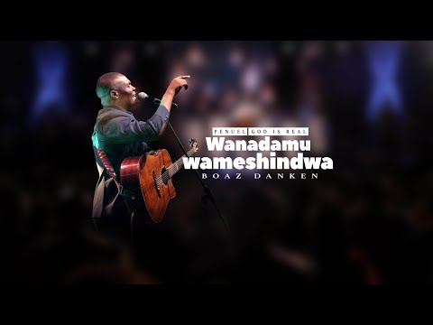 Boaz Danken - Wanadamu wote wameshindwa (official video) #GodisReal #Penuel