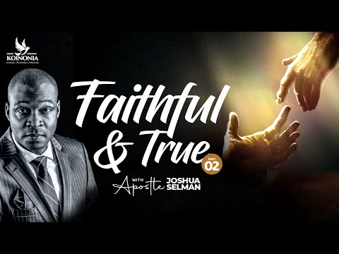 FAITHFUL &amp; TRUE[PART2]|RECHARGE CONFERENCE 2023|GLOBAL IMPACT CHURCH|LAGOS-NIG|APOSTLE JOSHUA SELMAN
