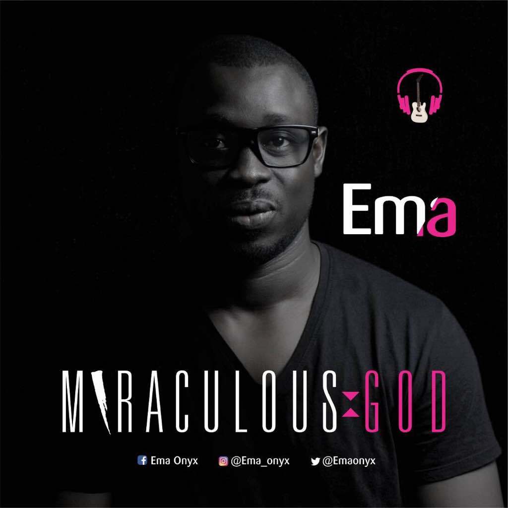 DOWNLOAD MP3: Ema - Miraculous God