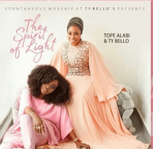 DOWNLOAD FULL ALBUM: TY Bello & Tope Alabi – The Spirit of Life