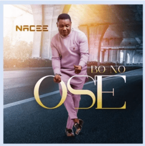DOWNLOAD MP3: Nacee – Bo No Ose