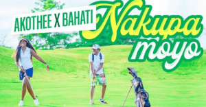 DOWNLOAD MP3: Bahati & Akothee – Nakupa Moyo