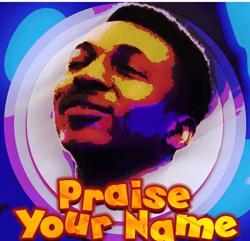 DOWNLOAD MP3: Frank Edwards – Praise Your Name
