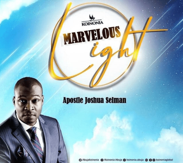 Marvelous Light Koinonia With Apostle Joshua Selman
