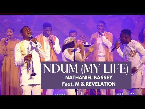 Nathaniel Bassey Ft. M & Revelation - Ndum (My Life)