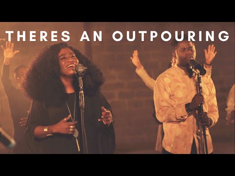 TY Bello – There’s an Outpouring ft. Folabi Nuel, 121 Selah