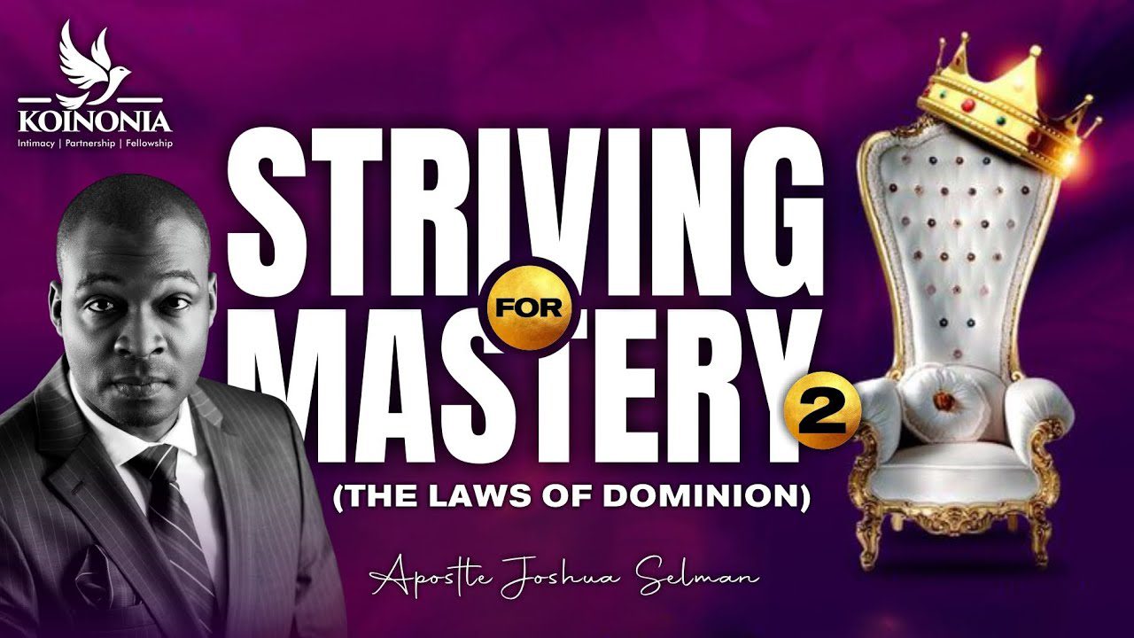 Striving For Mastery Part 2