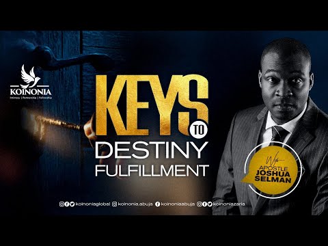 Keys To Destiny Fulfillment
