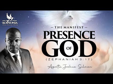 The Manifest Presence Of God