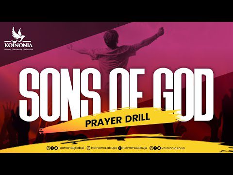 Sons of God (Prayer Drill)