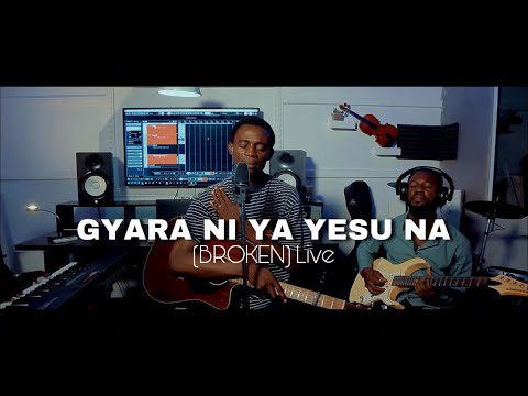Kaestrings - Gyara Ni Na Yesu Na (Broken)