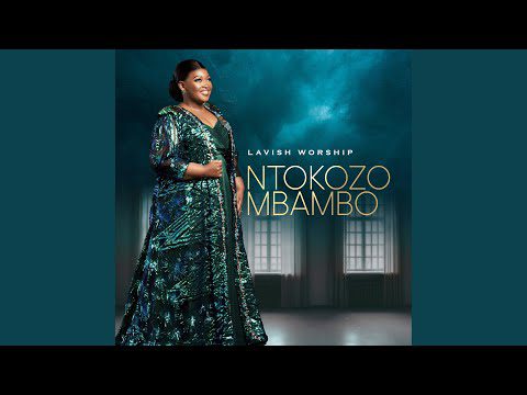 download mp3: Ntokozo Mbambo - Ngcwele Nkosi