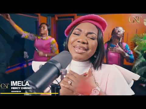 Mercy Chinwo - Imela