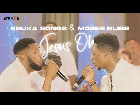 download mp3: Ebuka Songs & Moses Bliss - Jesus Oh
