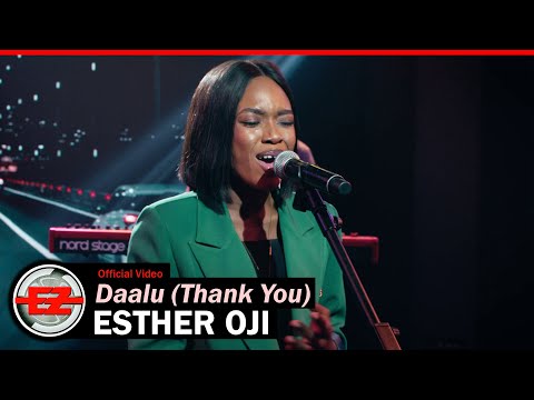 Esther Oji – Daalu (Thank You)