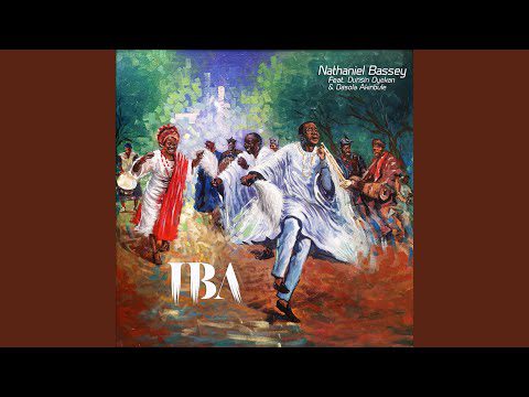 Nathaniel Bassey - Iba ft Dunsin Oyekan & Dasola Akinbule