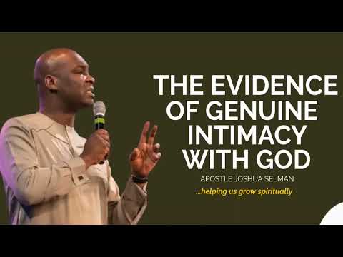 The Evidence of Genuine Intimacy with God