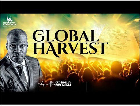 God's Program: The Global Harvest by Apostle Joshua Selman