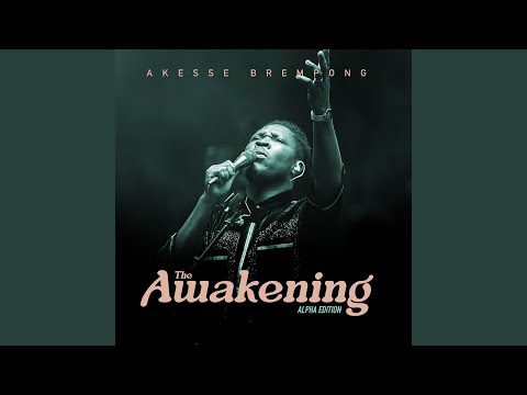 Akesse Brempong Awake  