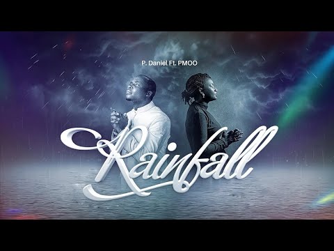 download mp3: P Daniels Olawande ft. Pmoo - Rainfall